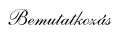 Bemutatkoz�s